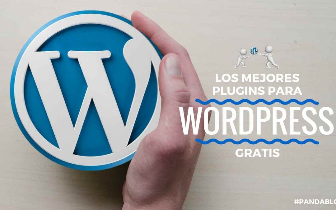 Los 10 mejores Plugins para WordPress Gratis